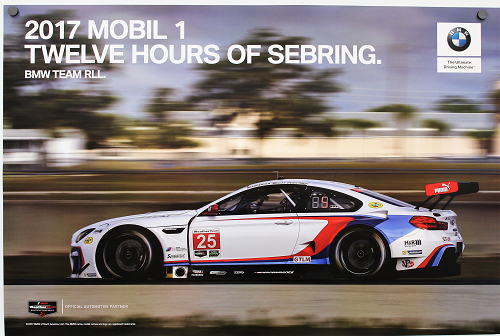 Poster - 2017 Mobil 1 Twelve Hours of Sebring BMW Team RLL - BMW CCA Foundation